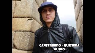 Canserbero - Quisiera audio