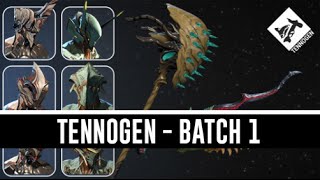 Tennogen Batch 1 Showcase Warframe