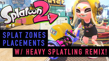 Splatoon 2 - NEW Heavy Remix in Rank X Splat Zones Placements