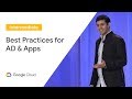 Best Practices for Using Microsoft Active Directory (AD) and Apps on Google Cloud (Cloud Next '19)