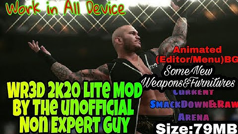 WR3D 2k20 Lite Mod by The Unofficial & Non Expert Guy