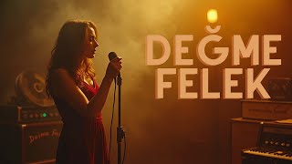 Değme Felek Anatolian Rock Pyschedelic Cover