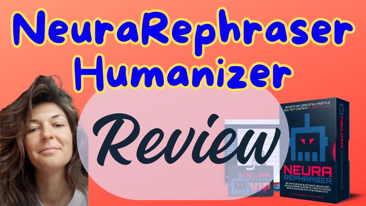 NeuraRephraser Humanizer REVIEW| Avoid Google AI Detection and Penalties