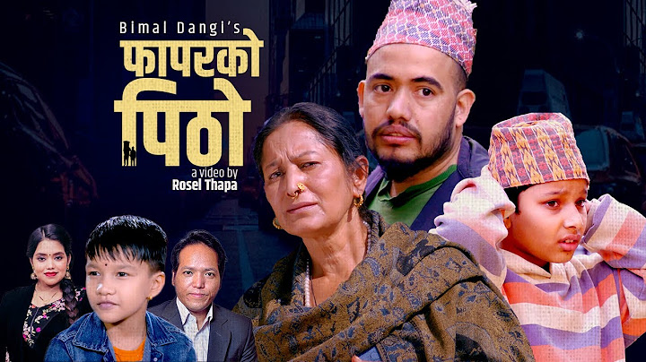 Phapar Ko Pitho| Mutuka tukra Santan-Bimal Dangi। Shanti Shree। Suprim-Jaya-Hiuwala-Asim-फापरको पिठो