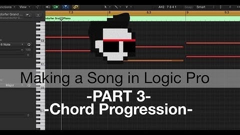 Creating A Chord Progression (Making A Song in Logic) - Part 3