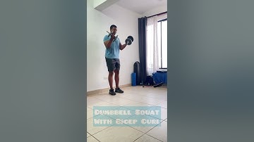How to do the DUMBBELL SQUAT WITH BICEP CURL.
