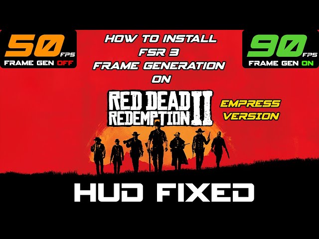 Red Dead Redemption 2 FSR 3 Frame Generation Mod + Tutorial + HUD/UI Fixed #fsr3 class=