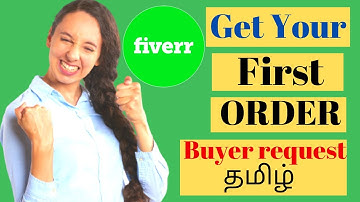 How to use Fiverr Buyer request |in Tamil|(2022) #fivertamil #fiverrfirstorder#howtogetfirstorder