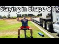 Trucker Lifestyle & Trucker Meal Plan | Staying in Shape OTR