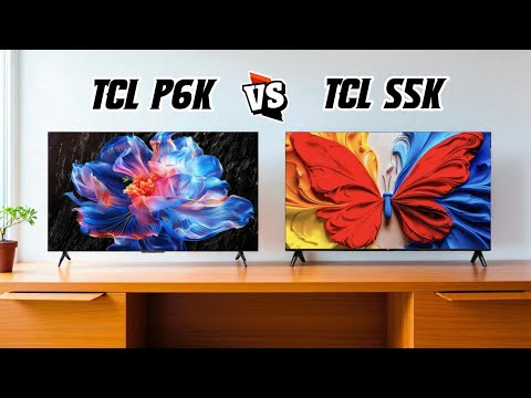 TCL P6K 4K LED vs TCL S5K Full HD QLED | Le vrai duel des caractéristiques & le meilleur télévise...