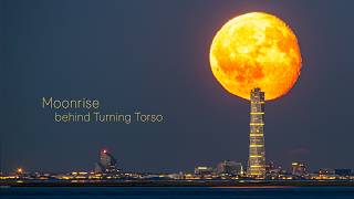MoonRise behind Turning Torso - TimeLapse with an 800mm lens.