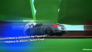 Cavit Fırat Baba'dan Helallik Alıyor! - Madera 14. Bölüm (Sezon Finali)