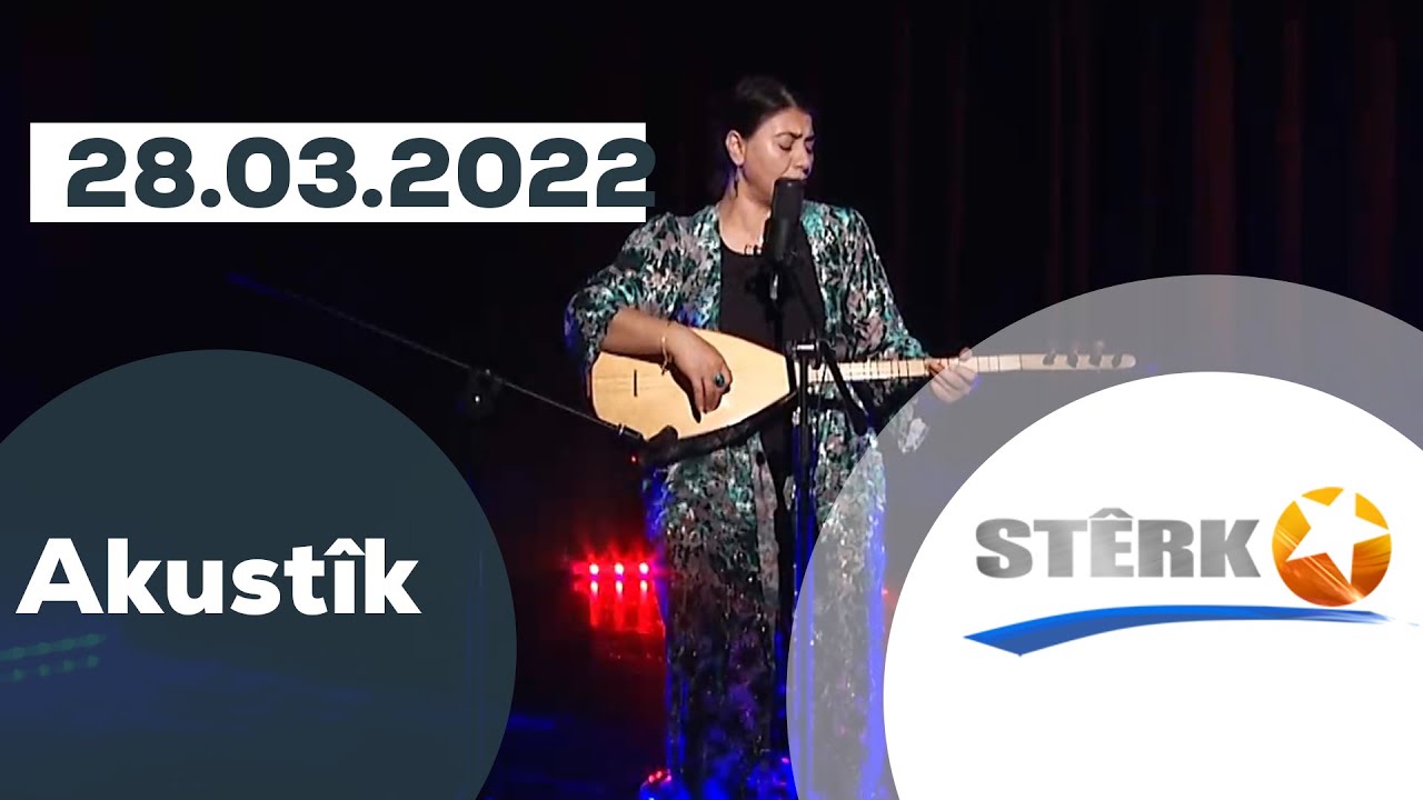 Akustîk - 28.03.2022