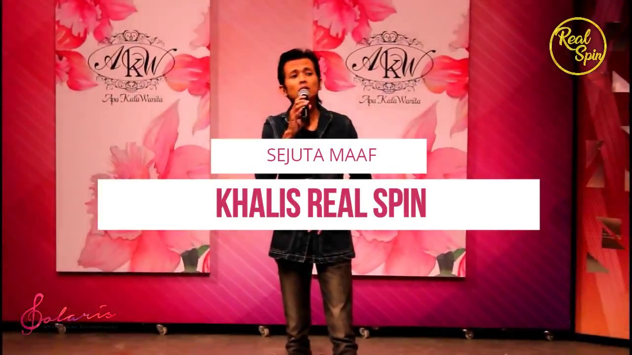 Sejuta Maaf - Khalis Real Spin (Adik Arwah Achik Spin) - YouTube