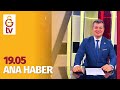 🔴19.05 Ana Haber (16 Mayıs 2025)