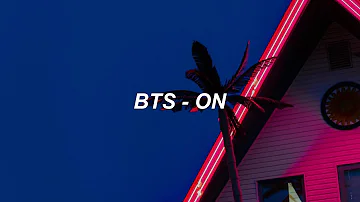 BTS (방탄소년단) 'ON' Easy Lyrics