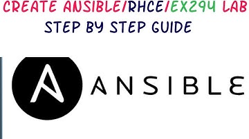 Creating Ansible/RHCE/ex294 Lab Environment - RHCE || EX294 (Lesson 4)