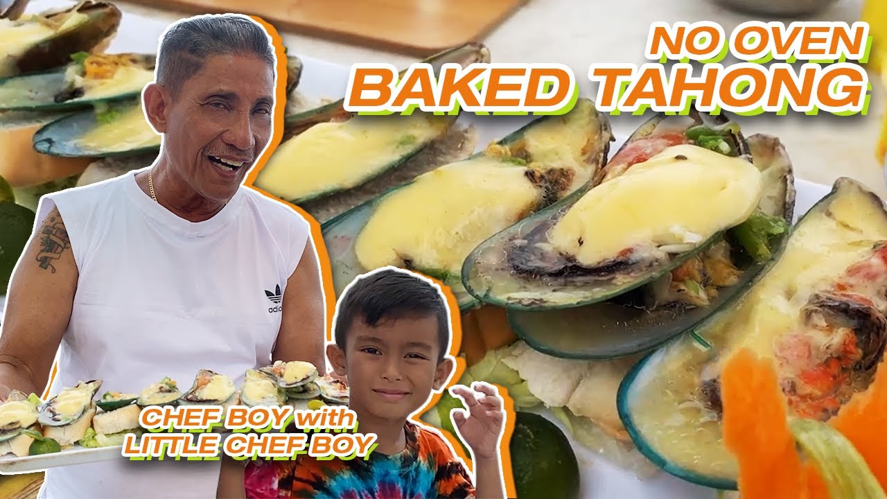 NO OVEN BAKED TAHONG | CHEF BOY LOGRO