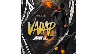 MIXTAPE VADAP 2K26 - JHONYMIX 