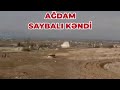 Ağdamın Saybalı kəndi