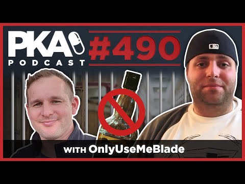pka-490-w/-onlyusemeblade---blade's-prison-stories,-blade-quitting-booze,-pestily-takes-a-tumble