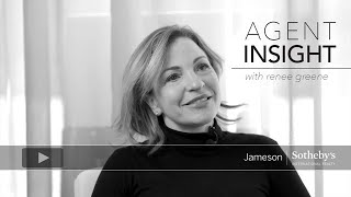 Jameson Sotheby's International Realty Presents: Agent Insight with Renee Greene