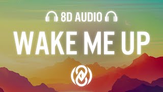 Avicii - Wake Me Up (Lyrics) | 8D Audio 🎧