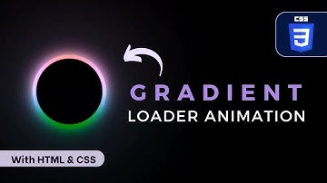 Create Gradient Loading Animation Effect 🔥 | HTML & CSS Tutorial