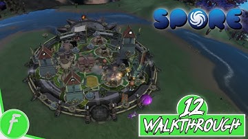 Spore FULL WALKTHROUGH Gameplay HD (PC) | NO COMMENTARY | PART 12