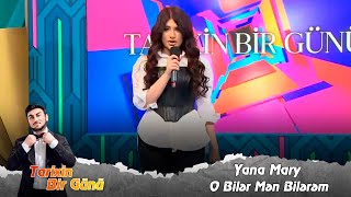 Yana Mary - O Biler Men Bilerem Resimi