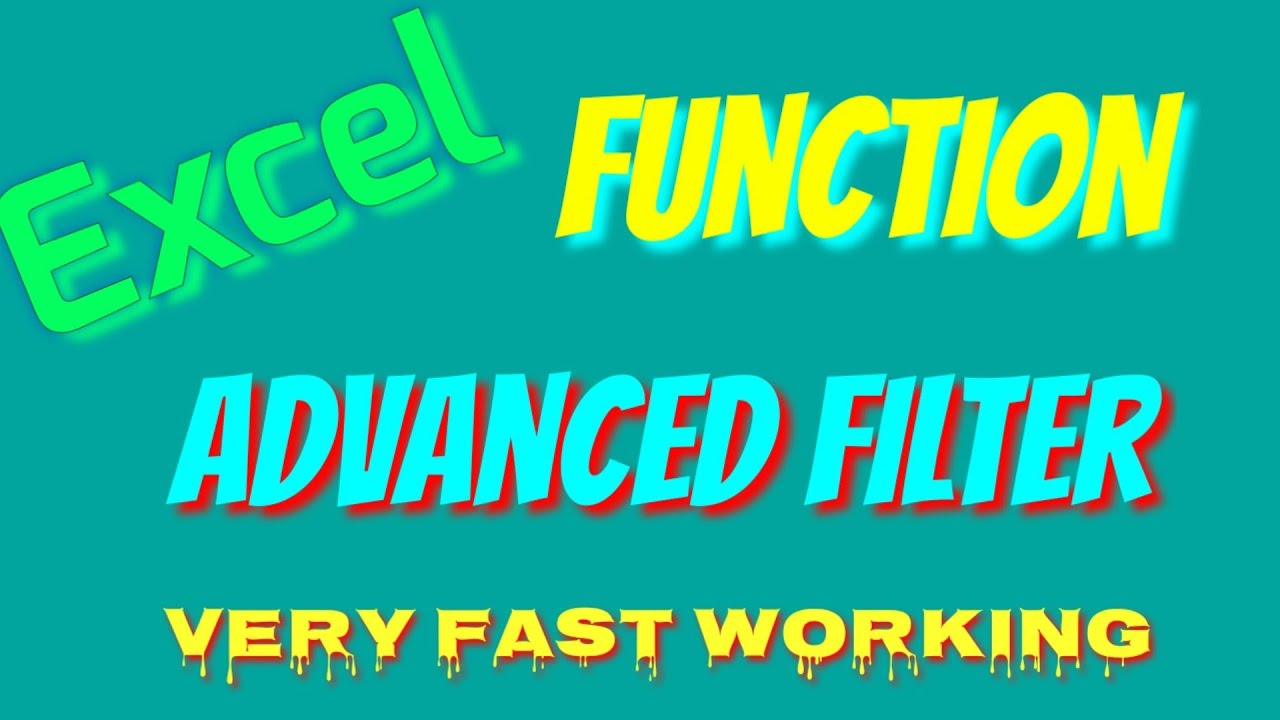 How to use Advanced Filter with Excel - YouTube