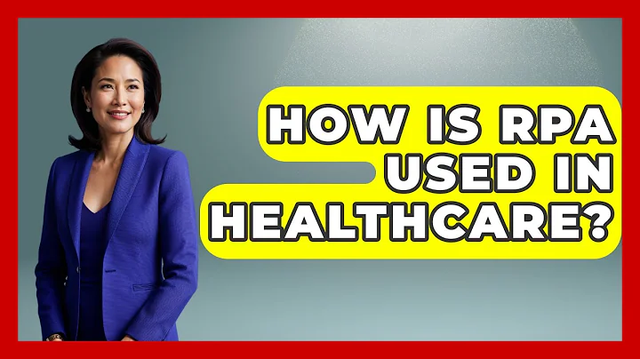 How Is RPA Used In Healthcare? - Emerging Tech Insider