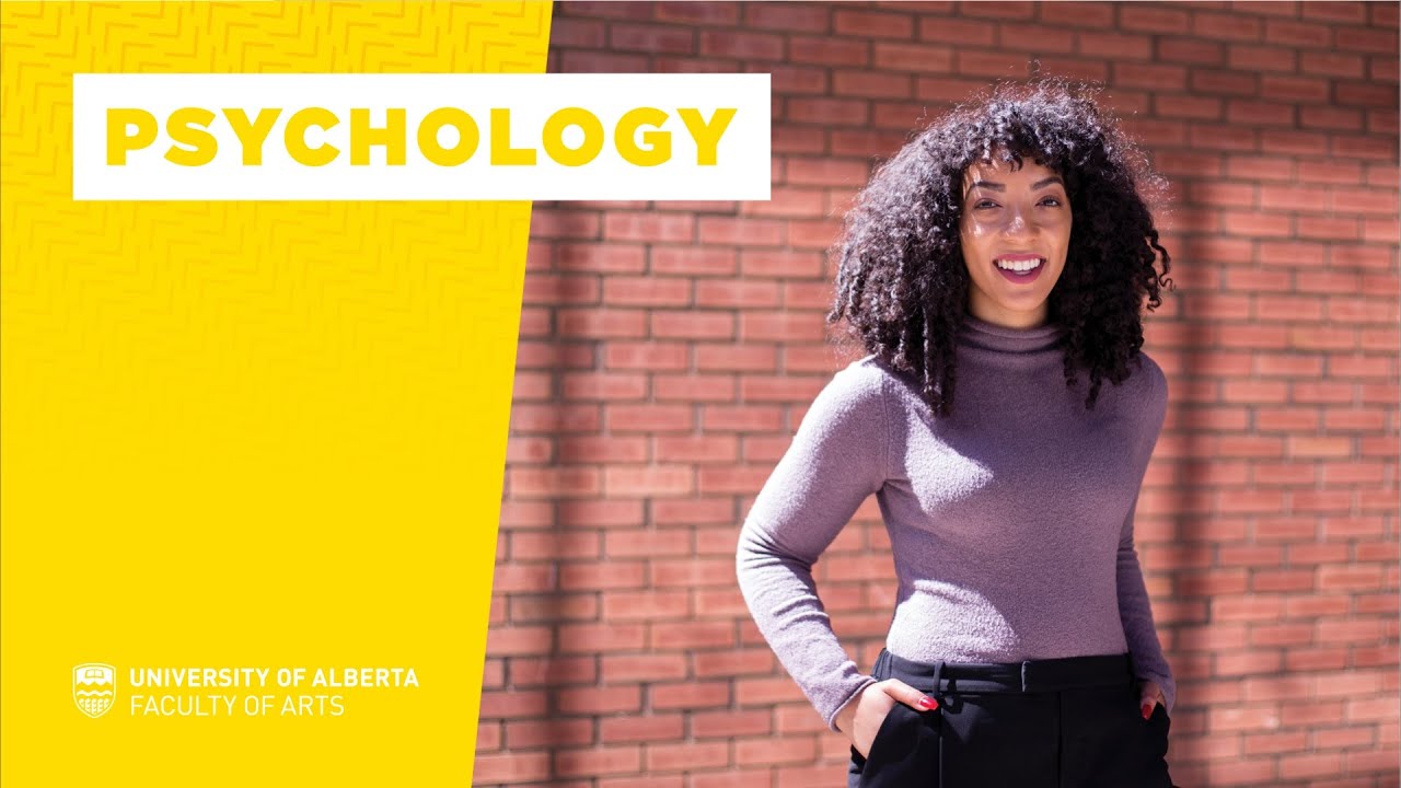 Psychology Program Overview UAlberta Arts YouTube