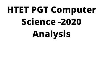HTET PGT Computer Science -2020 Analysis