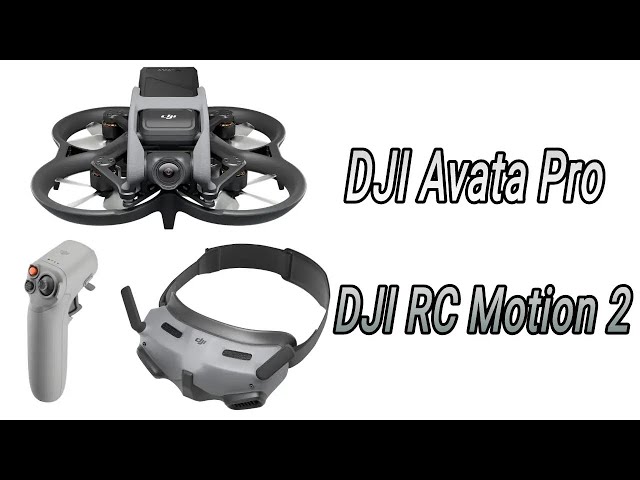 TEST: DJI Avata Pro-View Combo – Action-drönaren