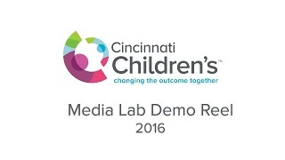Cincinnati Children’s Media Lab Demo Reel