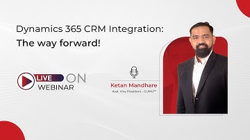 Learn About Dynamics 365 CRM Integration in Our Webinar
