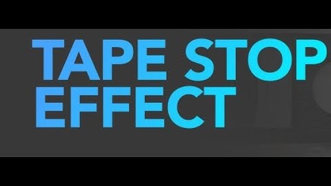 How to Create the "Tape Stop & Speed Up" FX in Logic Pro X
