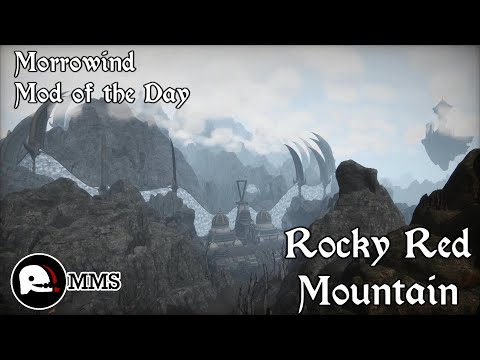 Morrowind Mod of the Day - Rocky Red Mountain Showcase