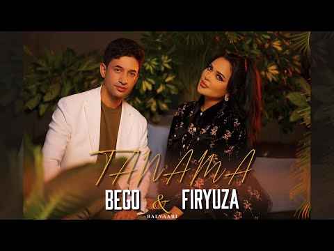 BeGo & Firyuza - Tanama • FULLHD