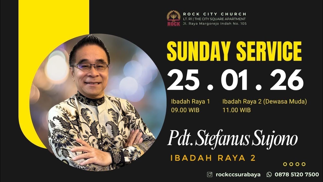 ROCK City Church Sunday Service Ir2  | Pdt.  Stefanus Sujono | 25 Januari 2026