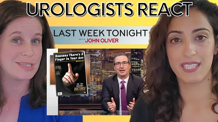 Urologists React to Last Week Tonight with John Oliver "Bias in Medicine"
