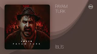 Payam Turk — İblis (Rəsmi ) Resimi