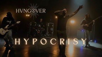 HVNGOVER - HYPOCRISY [Clip vidéo]