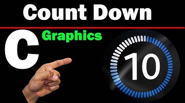 Graphics Program To Draw Static Count down In C | Get Idea To Create Different Things