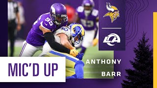 Anthony Barr Mic'd Up Against Los Angeles Rams in Week 16