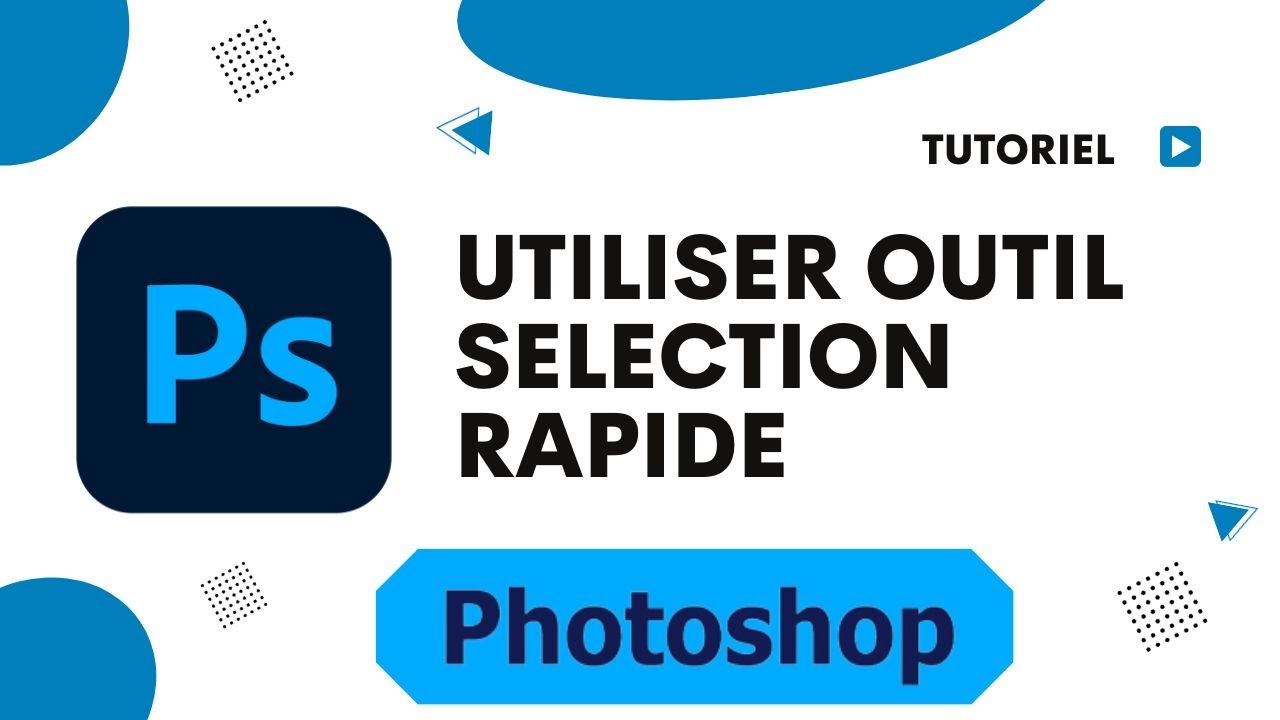Comment utiliser outil selection rapide Photoshop - YouTube