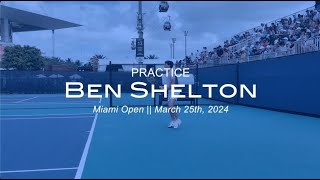 Ben Shelton practice at the #MiamiOpen