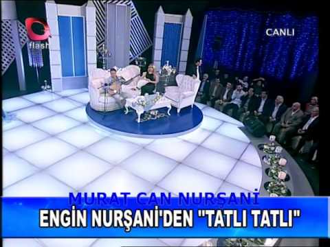 ENGİN NURŞANİ TATLI TATLI 2015