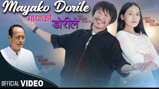 Rajesh Payal Rai Ft. Sujita Yonjan ! Mayako Dorile ! Rajan Mukarung ! Official MV